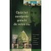 Opdat het navolgende geslacht die weten zou